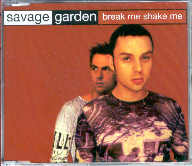 Savage Garden - Break Me Shake Me